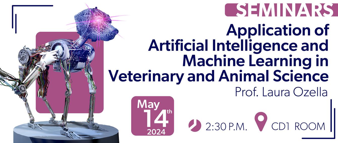 Application of Artificial Intelligence and<br>Machine Learning in Veterinary<br>and Animal Science<br> May 14th | CD1 room